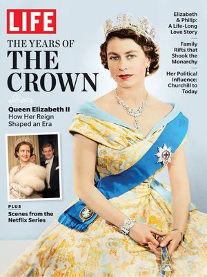 cover image of LIFE the Years of the Crown